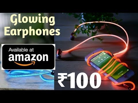 Top 5 cool gadgets that you can buy on Amazon | glowing earphone |