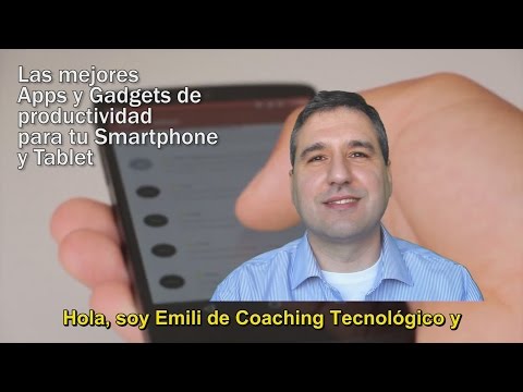 Taller: Apps y Gadgets de Productividad para tu Smartphone y Tablet