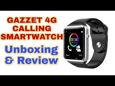 Gazzet 4G calling smart mobile watch compatible with android and iOS smartwatch unboxing and review