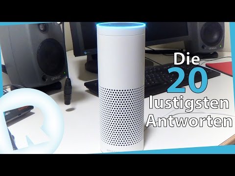 Amazon Echo – Die 20 lustigsten Antworten von Alexa