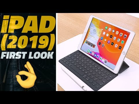 iPad (2019) First Look – Apple's Most Affordable iPad Gets a Big Upgrade