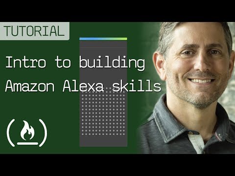 Alexa Development 101 – Full Amazon Echo tutorial course in one video!